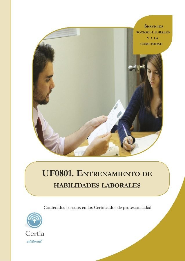 UF0801. Entrenamiento de habilidades laborales, de García Rivas | portada del libro