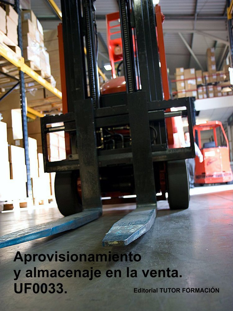 Aprovisionamiento y almacenaje en la venta. UF0033., de ARENAL LAZA, CARMEN | portada del libro