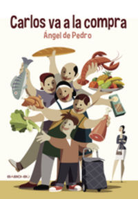 Carlos va a la compra, de de Pedro Cuesta, Ángel | portada del libro