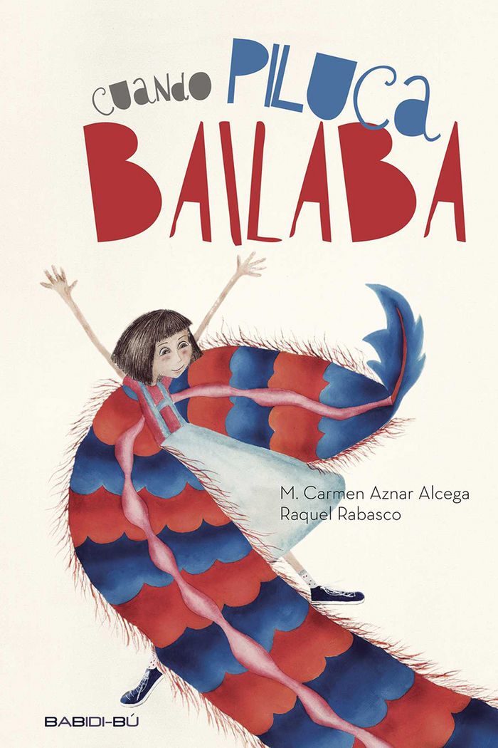Cuando Piluca bailaba, de Aznar Alcega, María del Carmen | portada del libro