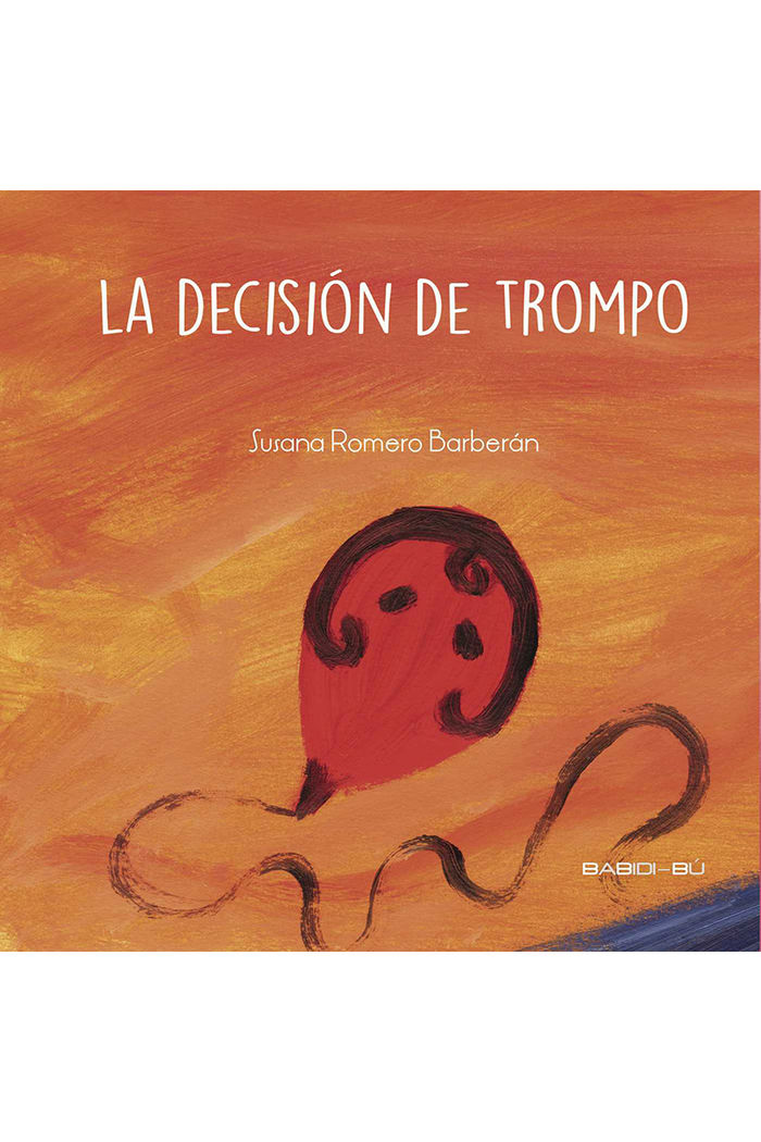 La decisión de Trompo, de Romero Barberán, Susana | portada del libro