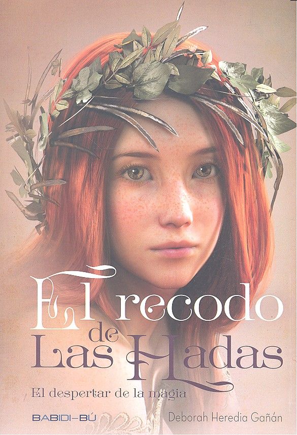 El recodo de las Hadas, de Heredia Gañán, Deborah | portada del libro