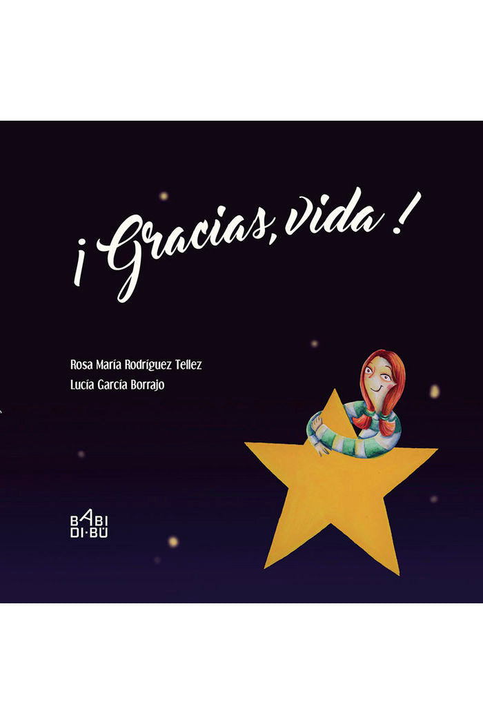 ¡Gracias, Vida!, de Rodríguez Tellez, Rosa María | portada del libro