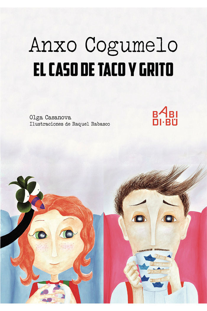 Anxo Cogumelo y... el caso de Taco y Grito, de Casanova, Olga | portada del libro