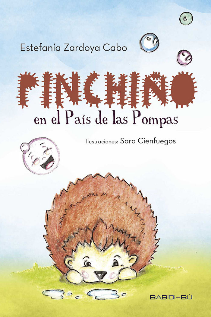 Pinchiño en el país de las pompas, de Zardoya Cabo, Estefanía | portada del libro