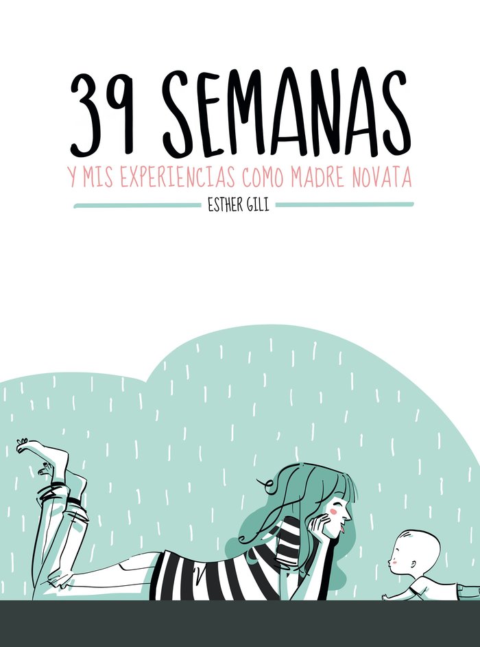 39 semanas, de Gili, Esther | portada del libro