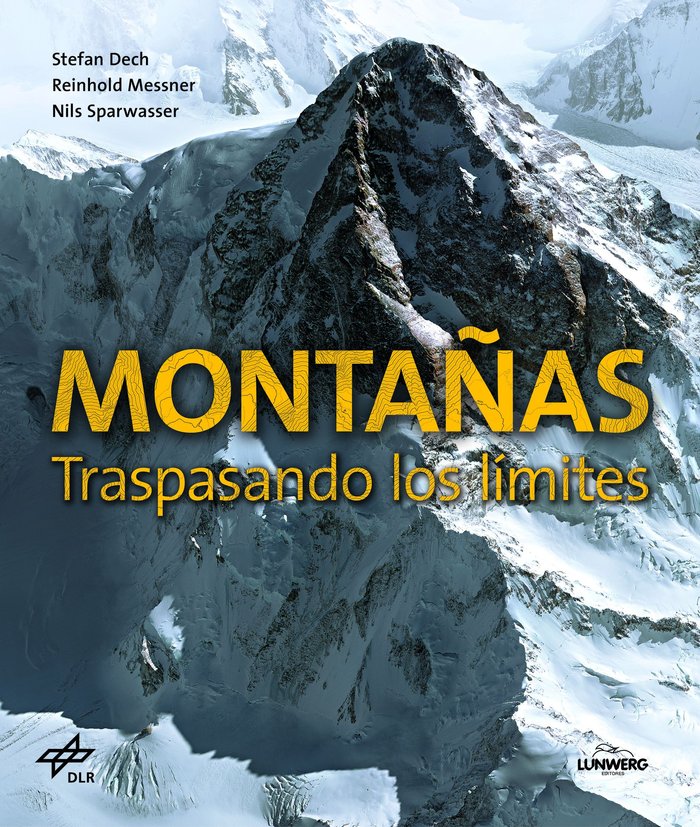 Montañas. Traspasando los límites, de Dech, Stefan | portada del libro