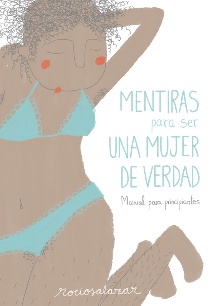 Mentiras para ser una mujer de verdad, de Salazar | portada del libro