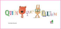 Quién Qué Quién, de Tallec, Olivier | portada del libro