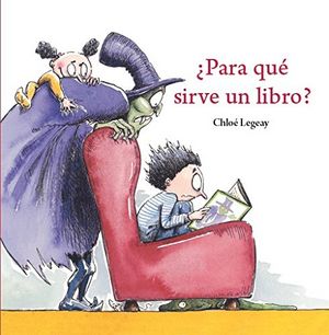 ¿Para qué sirve un libro?, de Legeay, Chloe | portada del libro