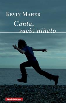 Canta, sucio niñato, de Maher | portada del libro