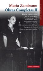 MARÍA ZAMBRANO OBRAS COMPLETAS VOLUMEN II *, de María Zambrano | portada del libro