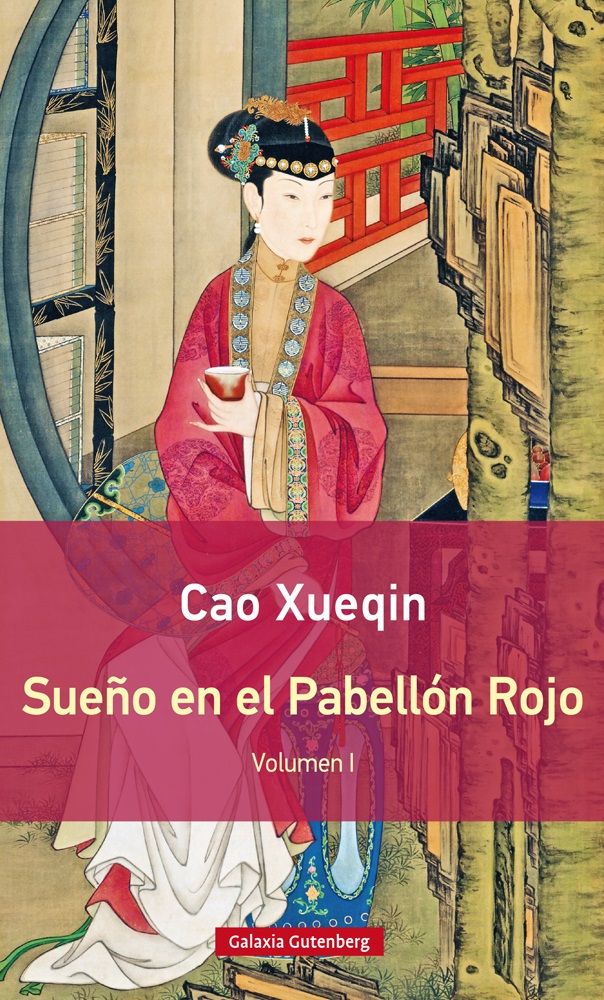 Sueño en el pabellón rojo. TOMO- I- RÚSTICA, de Xueqin | portada del libro