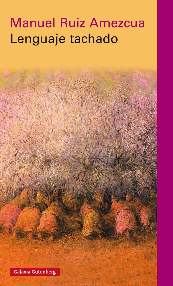 LENGUAJE TACHADO *, de Ruiz Amezcua | portada del libro