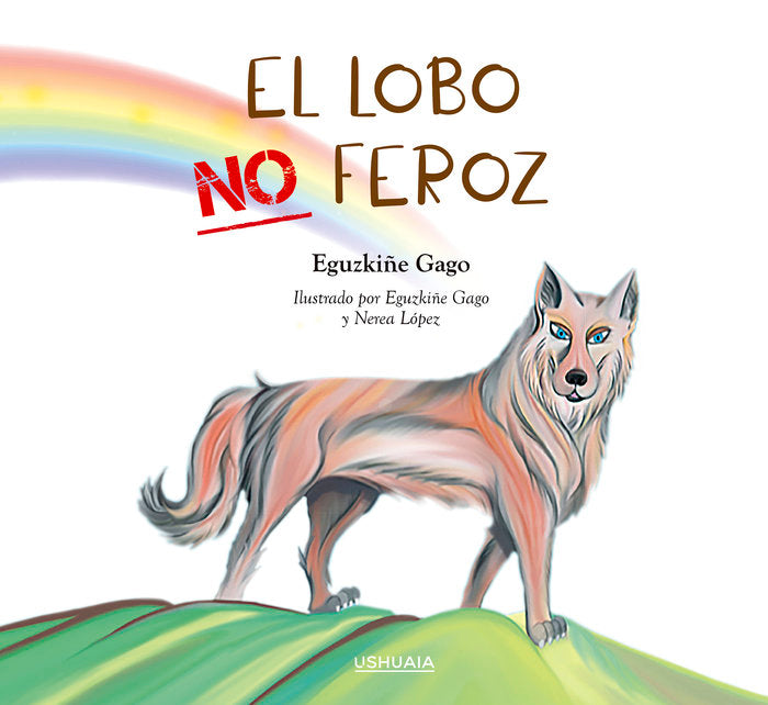El lobo no feroz, de Gago | portada del libro