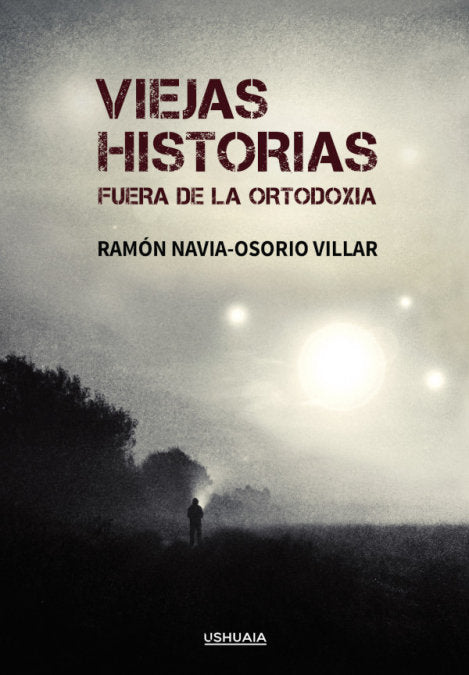 VIEJAS HISTORIAS, de RAMON NAVIA-OSORIO VILLAR | portada del libro
