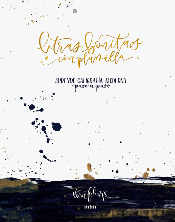 Letras bonitas con plumilla, de ThreeFeelings | portada del libro