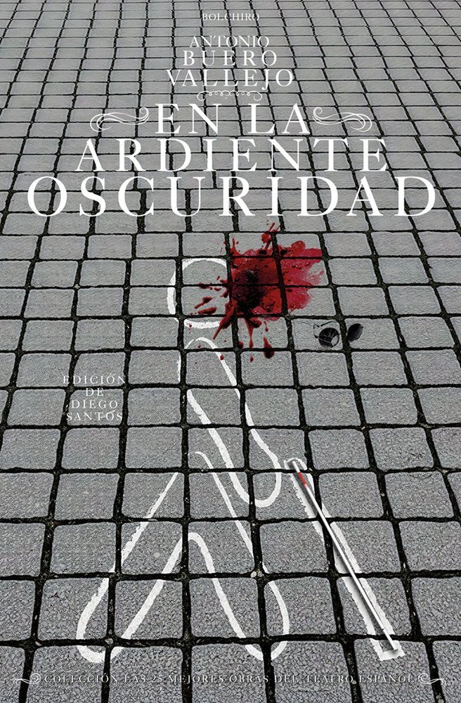 En la ardiente oscuridad, de Buero Vallejo, Antonio | portada del libro