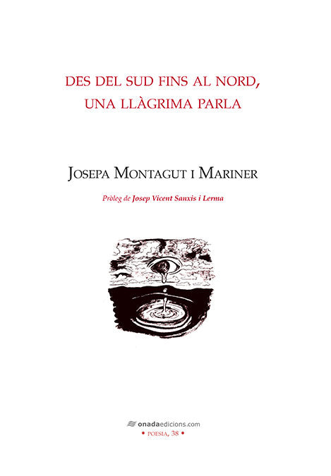 Des del sud fins el nord, una llàgrima parla, de Montagut i Mariner, Maria Josepa | portada del libro