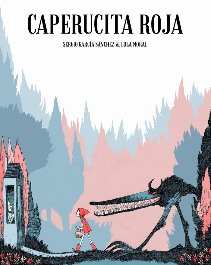 Caperucita roja, de Moral Ruz | portada del libro