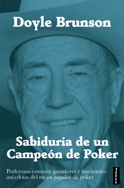 Sabiduría de un campeón de poker, de Brunson, Doyle | portada del libro