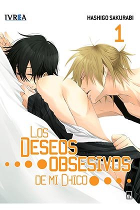 Los deseos obsesivos de mi chico 1, de Hashigo Sakurabi | portada del libro