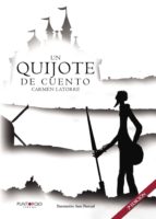 Un quijote de cuento, de CARMEN LATORRE | portada del libro