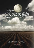 EL GUARDIÁN DEL CIELO, de Gómez Rodríguez | portada del libro