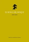 El musgo del bosque, de Castro Rodríguez, Antón | portada del libro