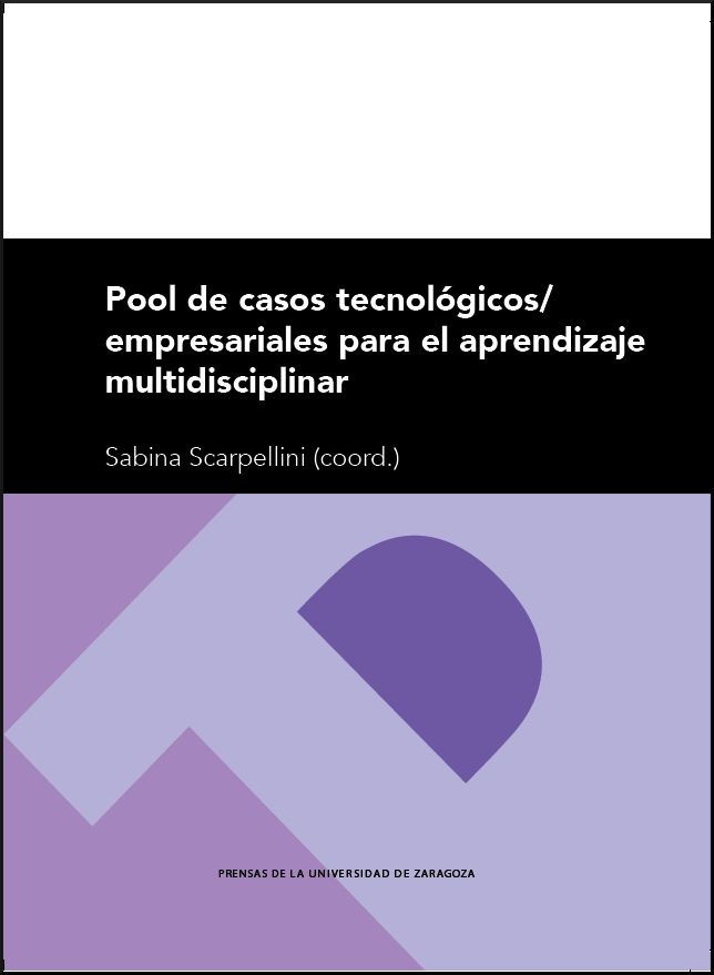 Pool de casos tecnológicos/empresariales para el aprendizaje multidisciplinar | portada del libro