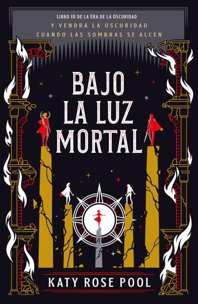 BAJO LA LUZ MORTAL, de POOL, KATY | portada del libro