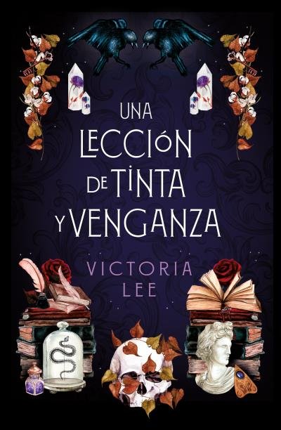 UNA LECCION DE TINTA Y VENGANZA, de LEE, VICTORIA | portada del libro