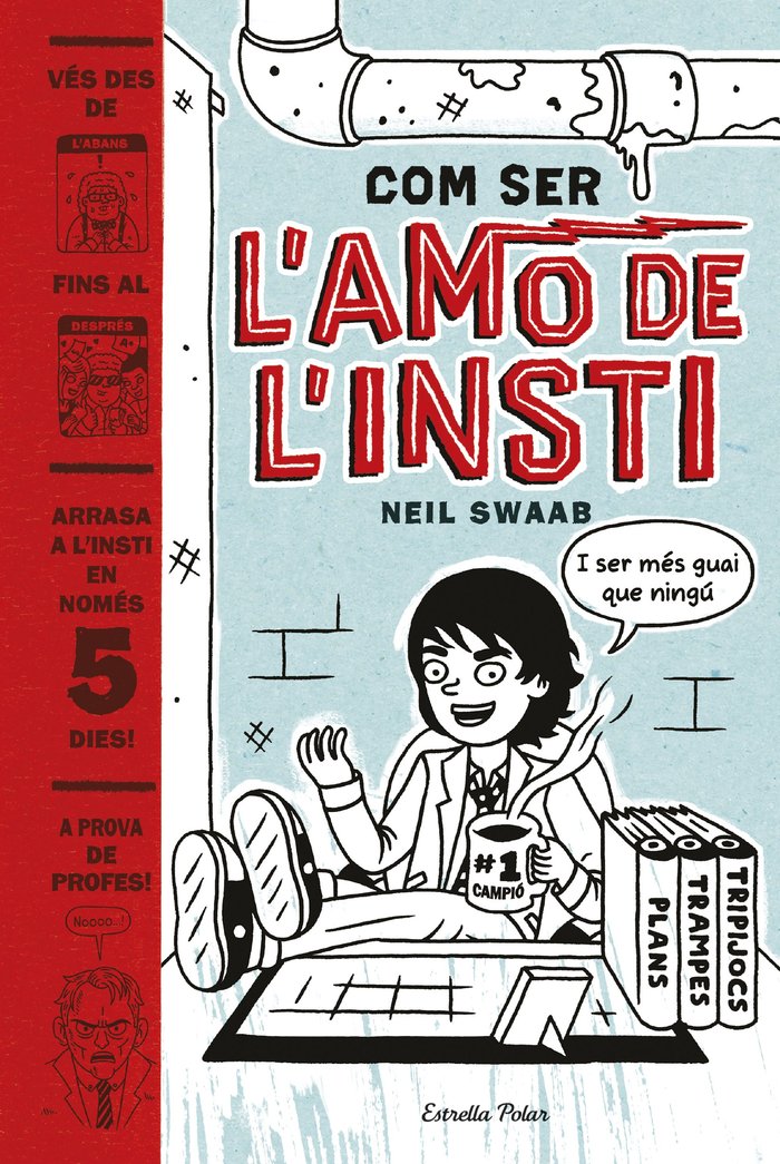 Com ser l'amo de l'insti, de Swaab | portada del libro