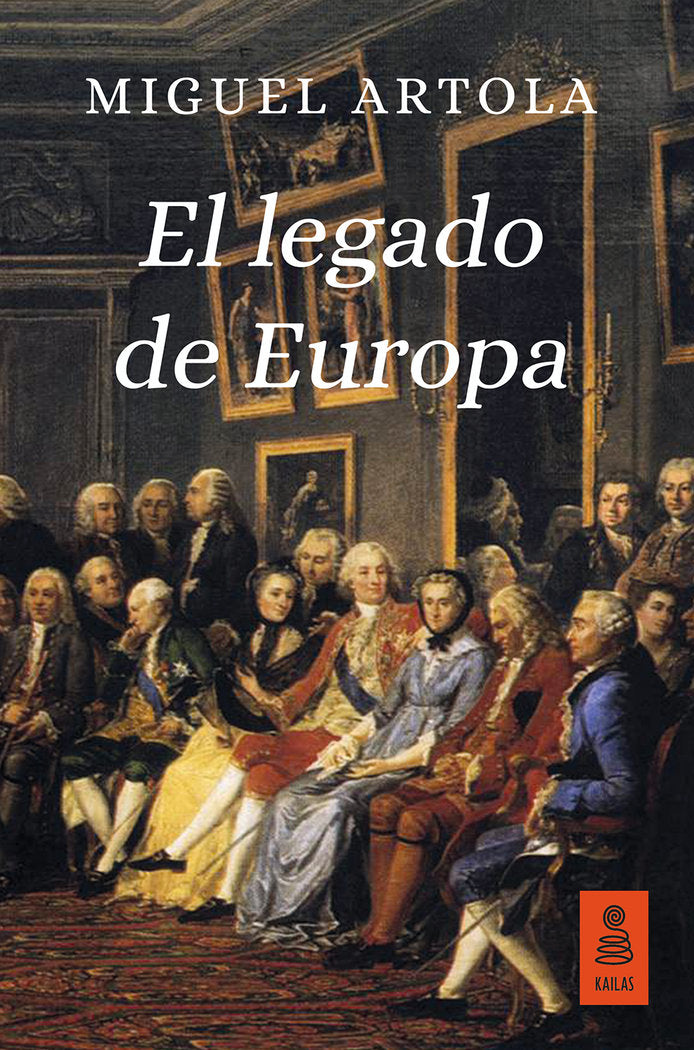 El legado de Europa, de Artola Gallego, Miguel | portada del libro