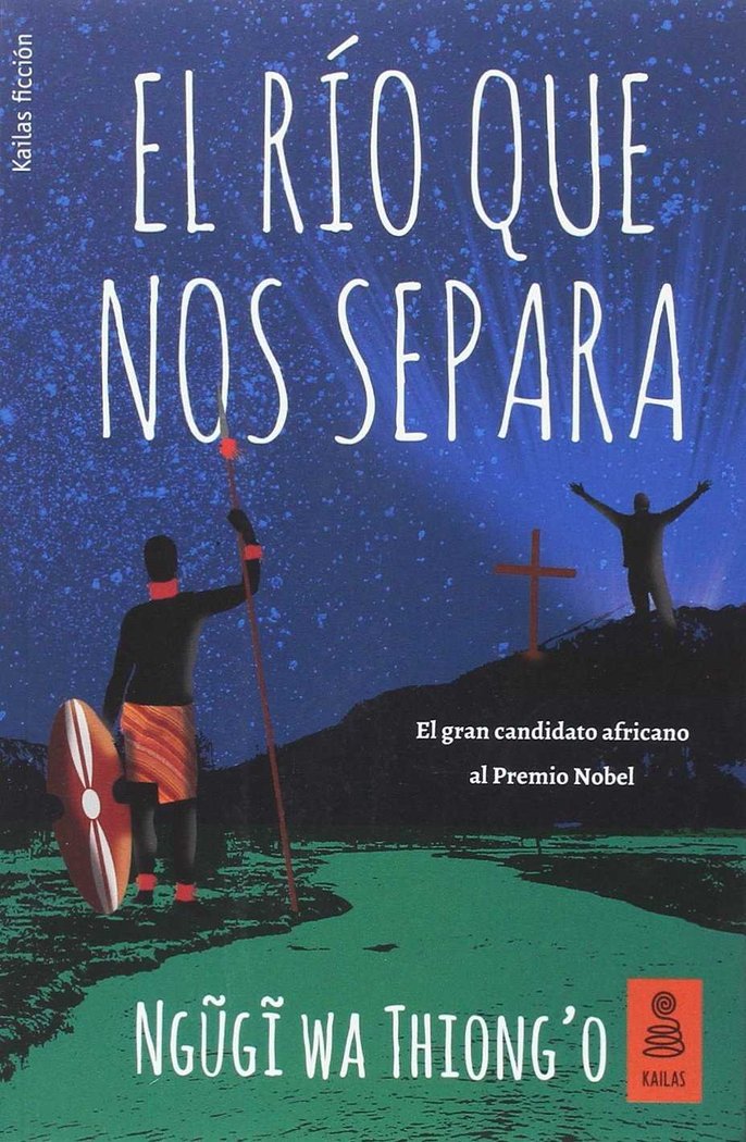 El rÆo que nos separa, de Wa Thiong'o, Ngugi | portada del libro
