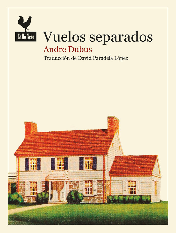 Vuelos separados, de DUBUS, ANDRE | portada del libro
