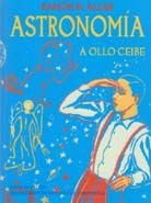 Astronomía a ollo ceibe, de Aller, Ramón María | portada del libro