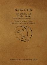 TIERRA Y LUNA + UN POETA EN NUEVA YORK (CONFERENCIA-RECITAL), de JIMENEZ GOMEZ, HILARIO | portada del libro