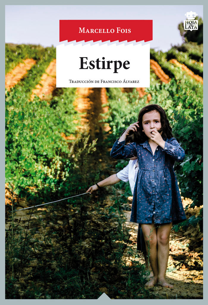 Estirpe, de Fois, Marcello | portada del libro