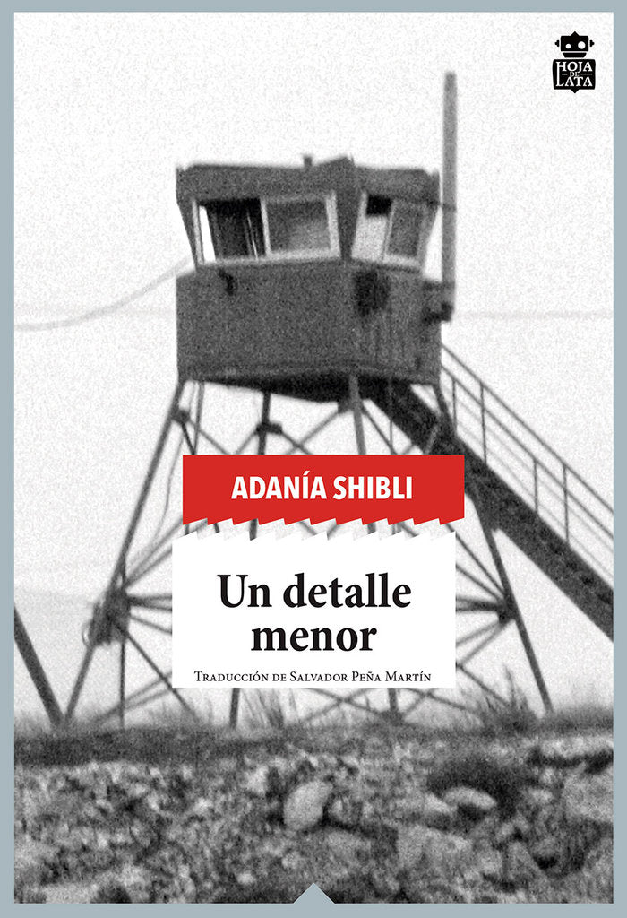 Un detalle menor, de Shibli, Adanía | portada del libro