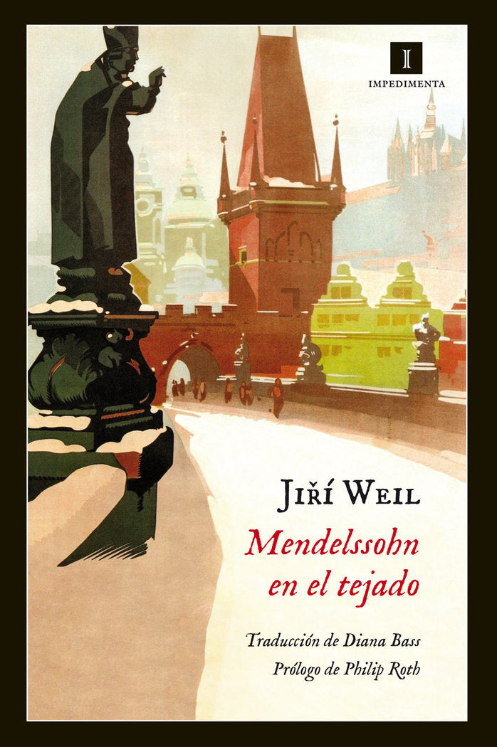 Mendelssohn en el tejado, de Weil, Jiri | portada del libro