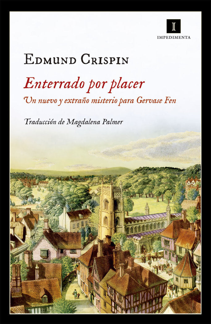 ENTERRADO POR PLACER, de Crispin, Edmund | portada del libro