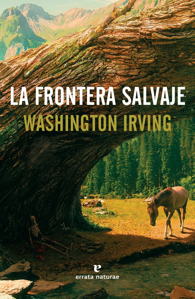 La frontera salvaje, de Irving, Washington | portada del libro