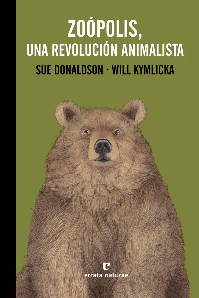 Zoópolis, una revolución animalista, de Donaldson, Sue | portada del libro