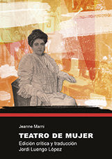 Teatro de mujer, de Luengo López, Jordi | portada del libro