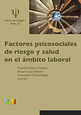 Factores psicosociales de riesgo y salud en el ámbito laboral, de Varios autores | portada del libro