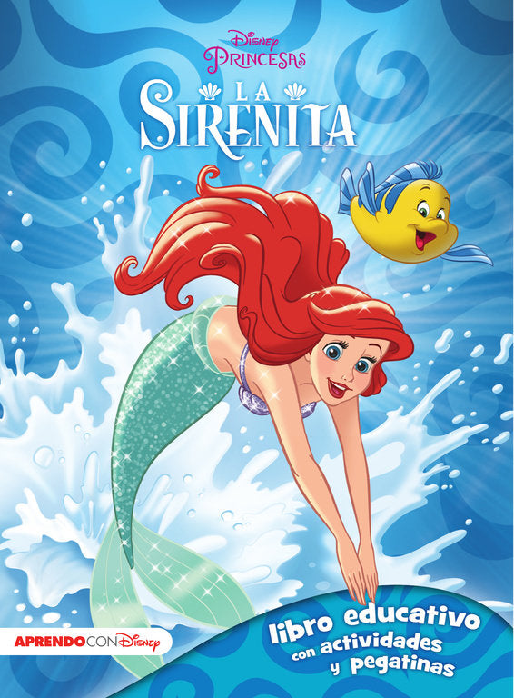 La sirenita (Libro educativo Disney con actividades y pegatinas), de Disney, | portada del libro