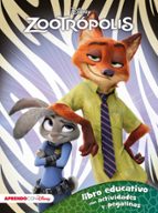 Zootrópolis. Libro educativo con actividades y pegatinas (Disney. Actividades), de Varios autores | portada del libro