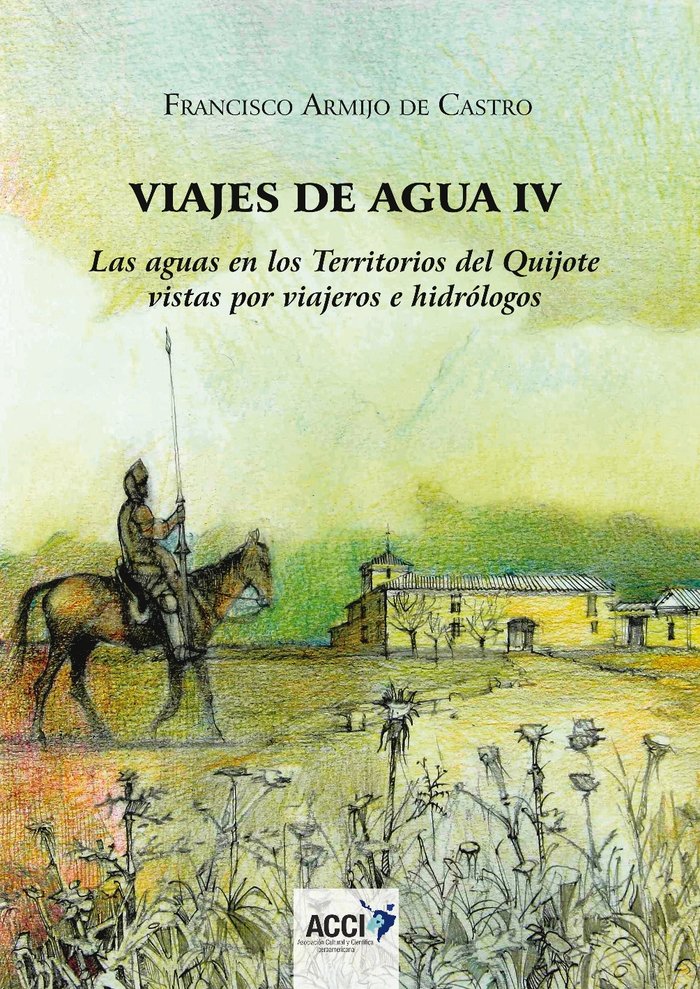 Viajes de agua IV, de Armijo de Castro, Francisco | portada del libro