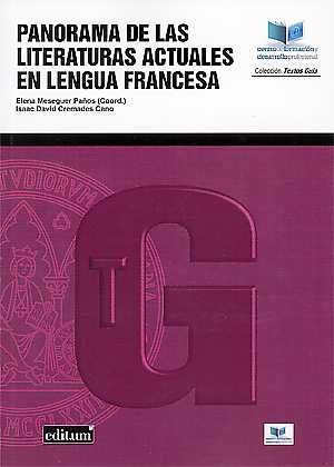 Panorama de las Literaturas Actuales en Lengua Francesa, de MESEGUER PAÑOS | portada del libro